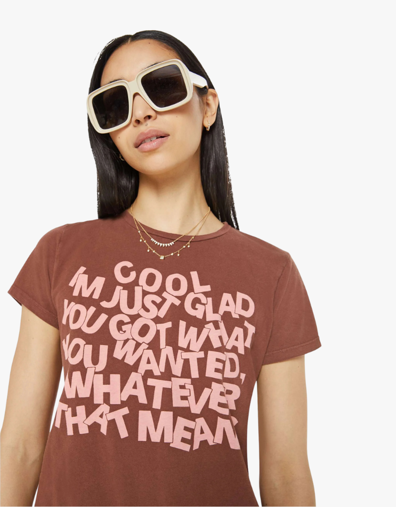 Mother The Little Goodie Goodie T-Shirt in I'm Just Glad